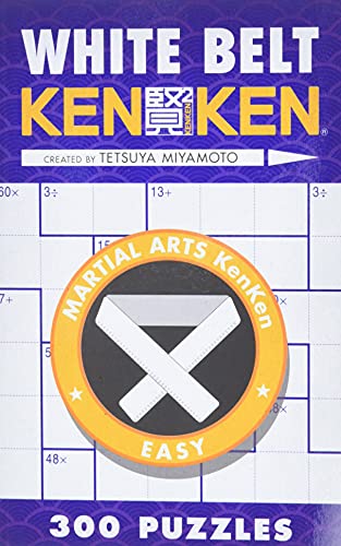 Stock image for White Belt KenKen (Martial Arts Puzzles Series) for sale by KuleliBooks