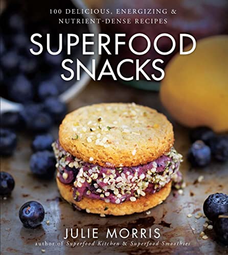 Beispielbild fr Superfood Snacks: 100 Delicious, Energizing & Nutrient-Dense Recipes zum Verkauf von HPB-Ruby
