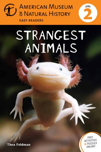 9781454906360: Strangest Animals (American Museum of Natural History Easy Readers, Level 2)