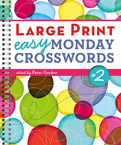 9781454906483: Large Print Easy Monday Crosswords #2 (Large Print Crosswords)