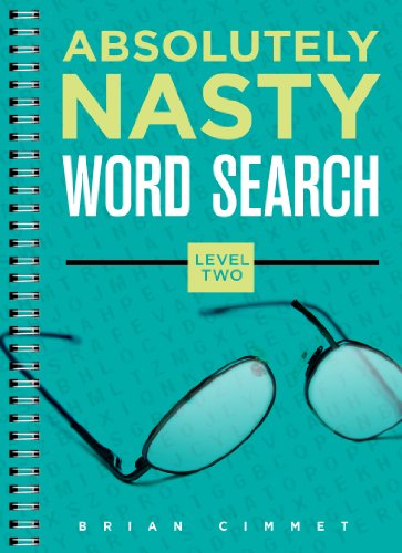 Beispielbild fr Absolutely Nasty Word Search: Level 2 (Absolutely Nasty Series) zum Verkauf von Reuseabook