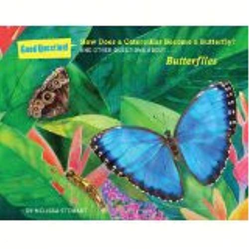 Imagen de archivo de How Does a Caterpillar Become a Butterfly?: And Other Questions About Butterflies (Good Question!) a la venta por Gulf Coast Books