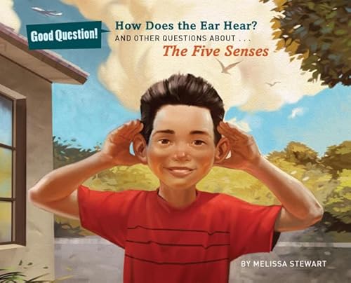 Stock image for How Does the Ear Hear? : And Other Questions about the Five Senses for sale by Better World Books: West
