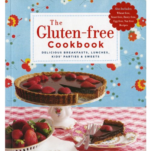 Stock image for The Gluten-Free Cookbook : Delicious Breakfasts, Lunches, Kids' Parties and Sweets for sale by Better World Books