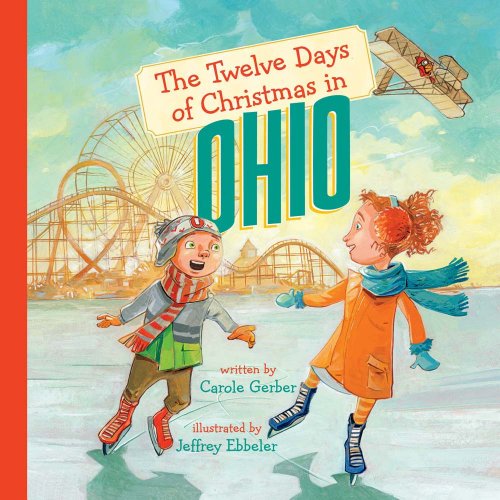 9781454908906: The Twelve Days of Christmas in Ohio (Twelve Days of Christmas, State by State)