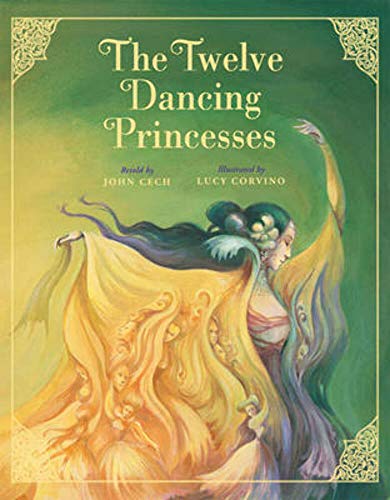 Beispielbild fr The Twelve Dancing Princesses zum Verkauf von Better World Books