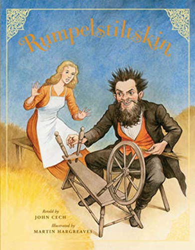 Beispielbild fr Rumpelstiltskin (The Classic Fairytale Collection) zum Verkauf von Powell's Bookstores Chicago, ABAA