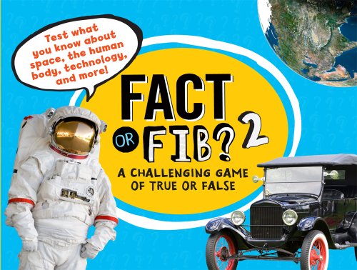 9781454909835: Fact or Fib? 2: A Challenging Game of True or False