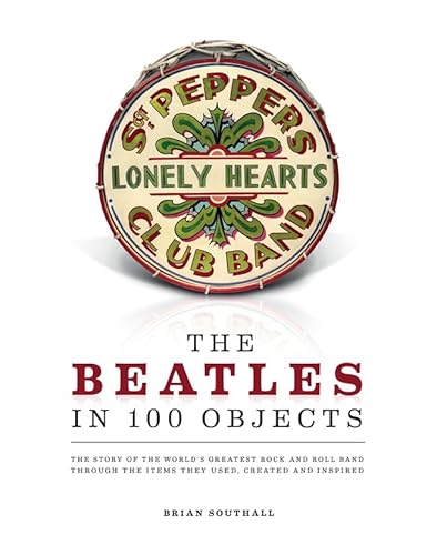 Stock image for The Beatles in 100 Objects for sale by ThriftBooks-Dallas