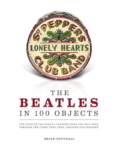 9781454909866: The Beatles in 100 Objects