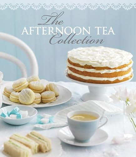 The Afternoon Tea Collection (9781454910190) by Clark, Pamela