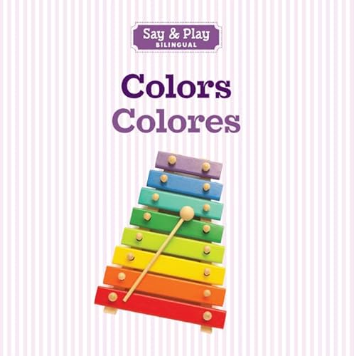 9781454910381: Colors/Colores (Say & Play Bilingual)