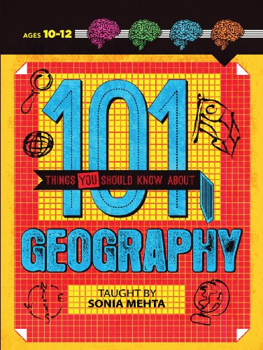 9781454910442: 101 Things You Should Know About Geography