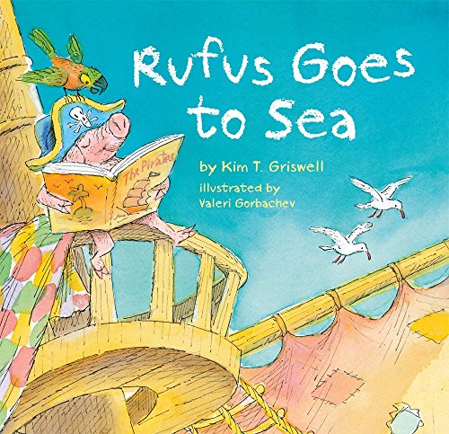 Stock image for Rufus Goes to Sea for sale by Better World Books: West