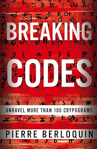 Beispielbild fr Breaking Codes: Unravel 100 Cryptograms zum Verkauf von SecondSale
