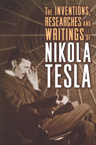 Beispielbild fr The Inventions, Researches and Writings of Nikola Tesla zum Verkauf von WorldofBooks