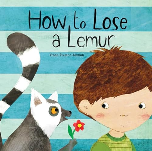 Beispielbild fr How to Lose a Lemur zum Verkauf von Better World Books