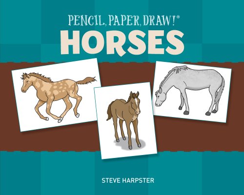 Beispielbild fr Pencil, Paper, Draw!®: Horses zum Verkauf von WorldofBooks