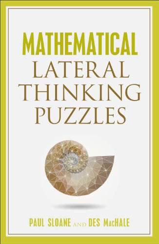 Beispielbild fr Mathematical Lateral Thinking Puzzles zum Verkauf von Goodwill