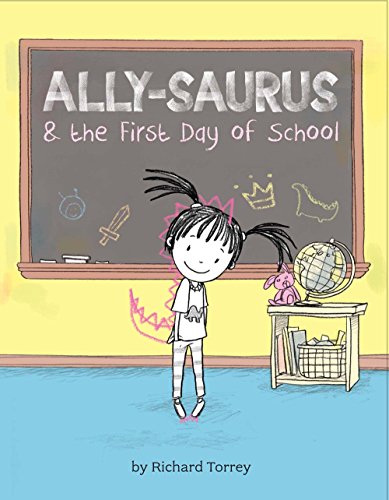 Imagen de archivo de Ally-saurus & the First Day of School a la venta por Gulf Coast Books