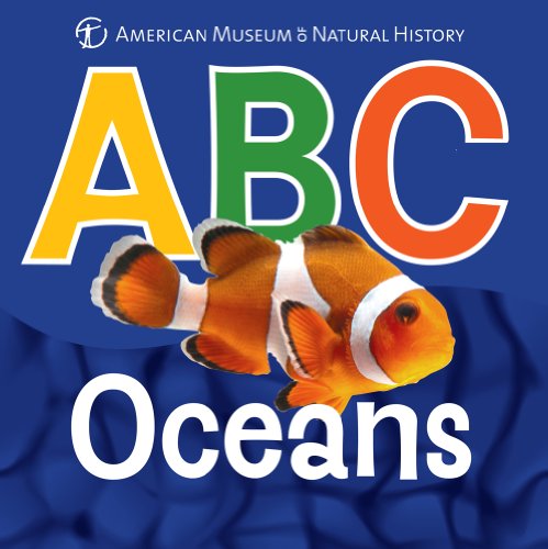 Stock image for ABC Oceans (AMNH ABC Board Books) for sale by Orion Tech