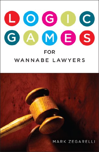 Beispielbild fr Logic Games for Wannabe Lawyers zum Verkauf von Books From California