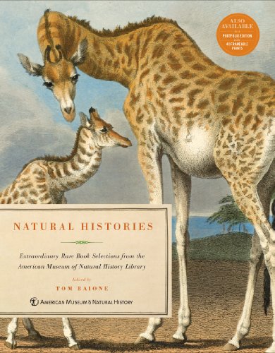 Beispielbild fr Natural Histories: Extraordinary Rare Book Selections from the American Museum of Natural History Library zum Verkauf von BooksRun