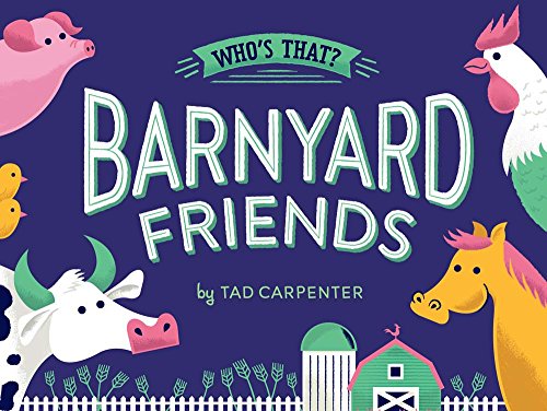Beispielbild fr Barnyard Friends (Who's That?) zum Verkauf von Wonder Book