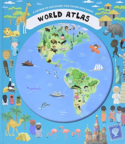 Stock image for World Atlas: A Voyage of Discovery for Young Explorers for sale by Gulf Coast Books