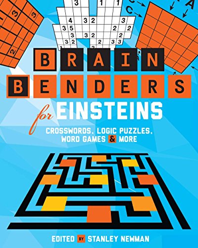 Stock image for Brain Benders for Einsteins: Crosswords, Logic Puzzles, Word Games & More for sale by SecondSale