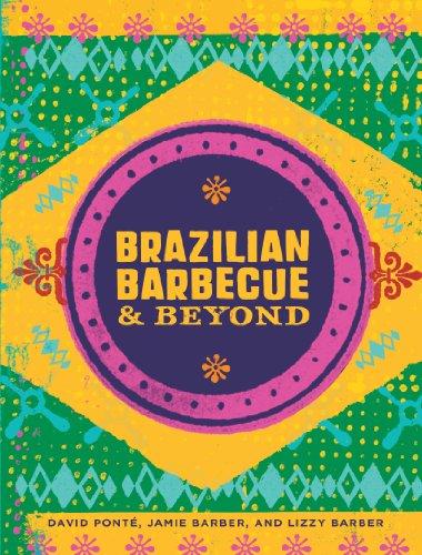 9781454913337: Brazilian Barbecue & Beyond