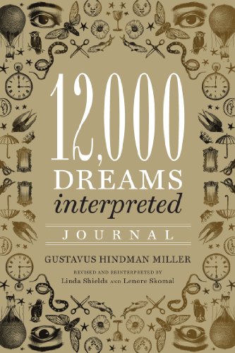 Beispielbild fr 12, 000 Dreams Interpreted Journal zum Verkauf von WorldofBooks