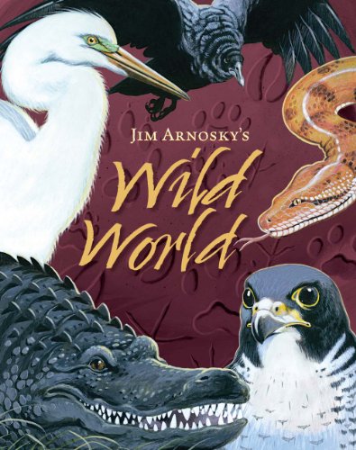 Beispielbild fr Jim Arnosky's Wild World zum Verkauf von BooksRun