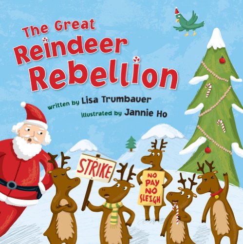 Imagen de archivo de The Great Reindeer Rebellion a la venta por ZBK Books