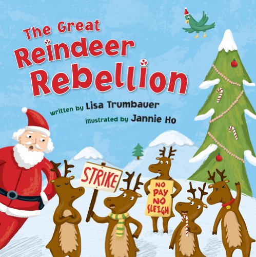 Stock image for The Great Reindeer Rebellion for sale by ZBK Books