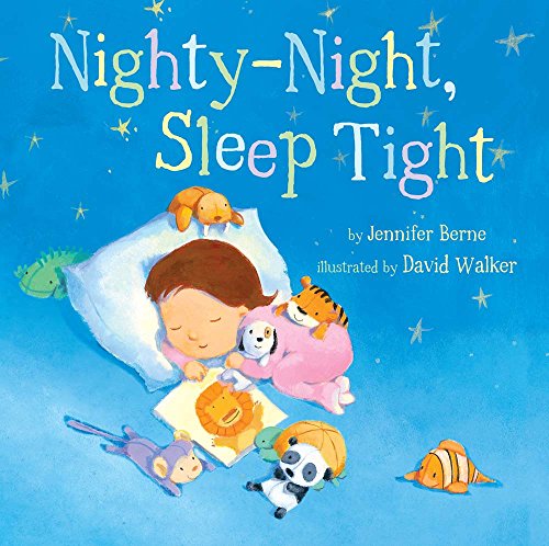 Stock image for Nighty-Night, Sleep Tight (Volume 8) (Snuggle Time Stories) for sale by Books-FYI, Inc.