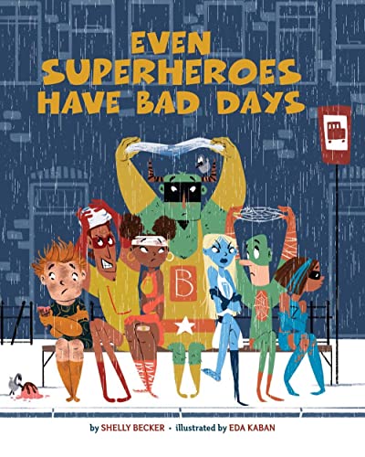 Beispielbild fr Even Superheroes Have Bad Days zum Verkauf von AwesomeBooks