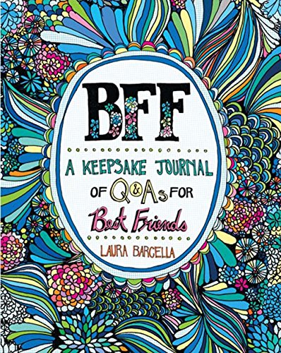 Imagen de archivo de BFF: A Keepsake Journal of Q&As for Best Friends (Volume 1) (Keepsake Journals) a la venta por Gulf Coast Books