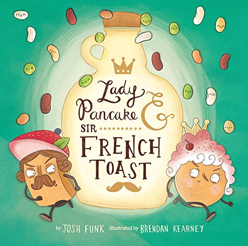 Beispielbild fr Lady Pancake & Sir French Toast (Volume 1) zum Verkauf von Wonder Book