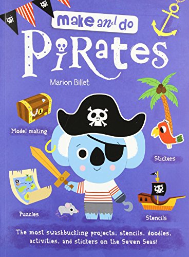Stock image for Make and Do: Pirates for sale by Your Online Bookstore