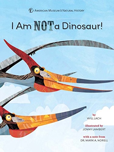 Beispielbild fr I Am NOT a Dinosaur! zum Verkauf von Better World Books