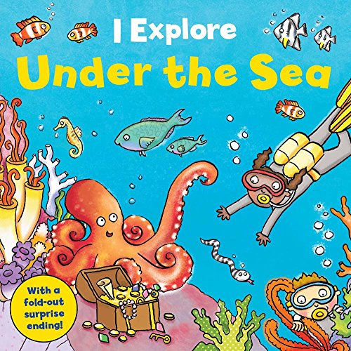 Imagen de archivo de Under the Sea (I Explore) a la venta por SecondSale