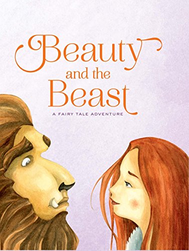 Beispielbild fr Beauty and the Beast: A Fairy Tale Adventure (Fairy Tale Adventures) zum Verkauf von Wonder Book