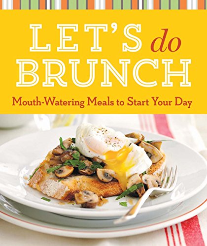 Stock image for Let's Do Brunch: Mouth-Watering Meals to Start Your Day (Cook Me!) for sale by Wonder Book