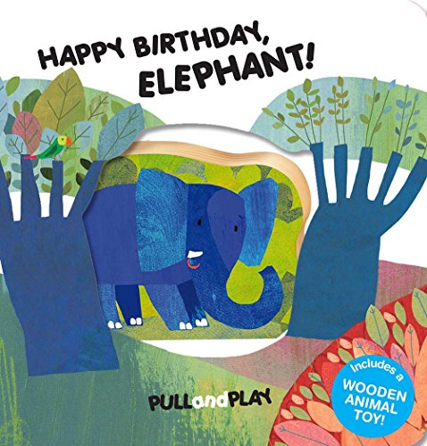9781454915812: Happy Birthday Elephant (Pull and Play)