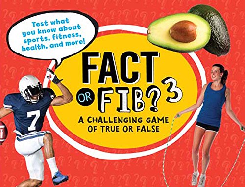 Beispielbild fr Fact or Fib? 3 : A Challenging Game of True or False zum Verkauf von Better World Books