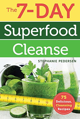 9781454916239: The 7-Day Superfood Cleanse