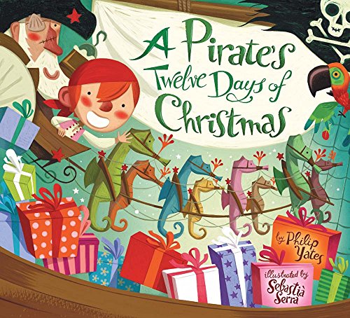 Imagen de archivo de A Pirate's Twelve Days of Christmas a la venta por More Than Words