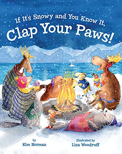 Stock image for If It's Snowy and You Know It, Clap Your Paws! for sale by Orion Tech