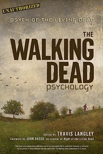 Imagen de archivo de The Walking Dead Psychology: Psych of the Living Dead (Popular Culture Psychology) a la venta por WorldofBooks